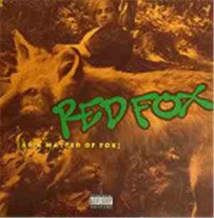 Red Fox  - As A Matter Of Fox