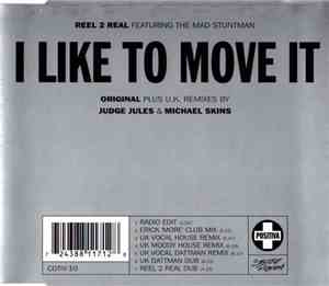 Reel 2 Real Featuring The Mad Stuntman - I Like To Move It