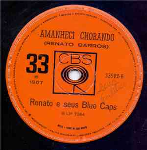 Renato E Seus Blue Caps - Ana / Amanheci Chorando