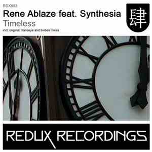 Rene Ablaze feat. Synthesia  - Timeless