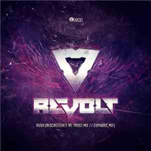 Re-Volt  - Rush (In Screeches We Trust Mix // Euphoric Mix)