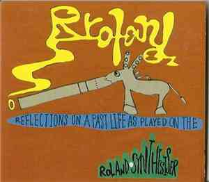 Rroland - Reflections On A Past Life As Played On The Roland Synthesiser
