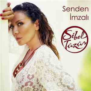Sibel Tüzün - Senden İmzalı