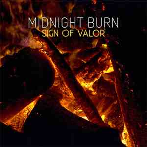 Sign Of Valor - Midnight Burn