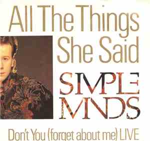 Simple Minds - All The Things She Said