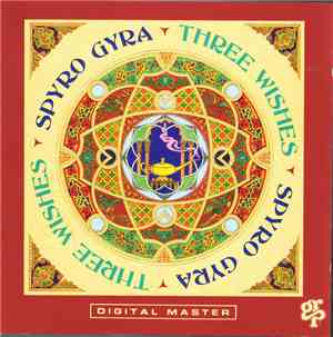 Spyro Gyra - Three Wishes