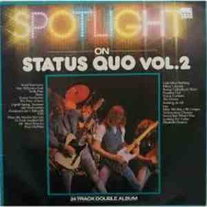 Status Quo - Spotlight On Status Quo Vol.2