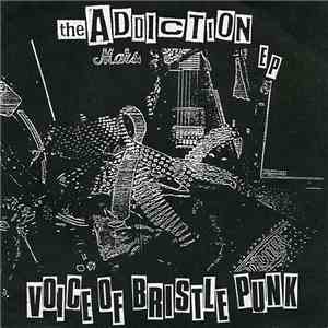 The Addiction - Voice Of Bristle Punk