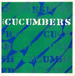 The Cucumbers  - The Cucumbers