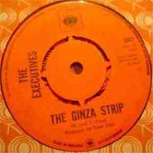 The Executives  - The Ginza Strip