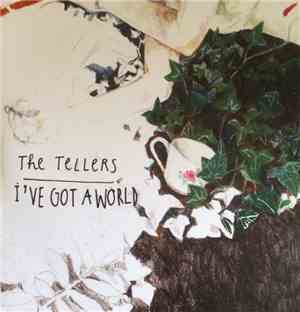 The Tellers - I've Got A World
