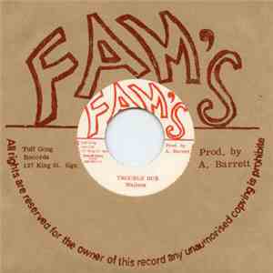 The Wailers -  Trouble Dub / Dub Feeling