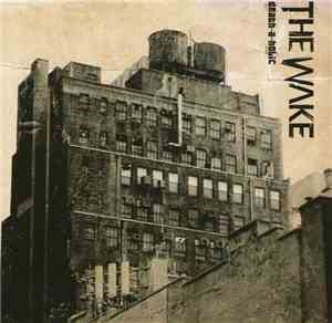 The Wake  - Death-A-Holic