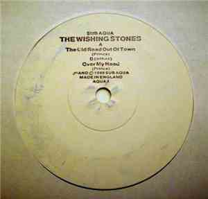 The Wishing Stones - The Old Road Out Of Town