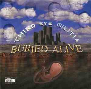 Third-Eye Militia - Buried Alive