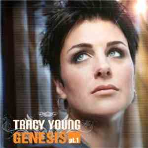 Tracy Young - Genesis Pt. 1