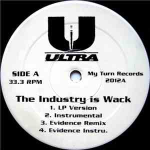 Ultra  - The Industry Is Wack