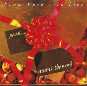 Various - From Epic With Love - Pssst... Mum's The Word