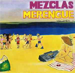 Various - Mezclas Merengue Volumen II