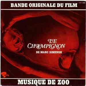 Zoo  - Bande Originale Du Film Le Champignon