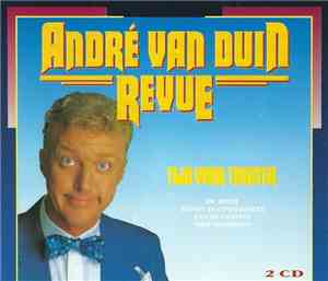 André van Duin Revue - Tijd Voor Theater
