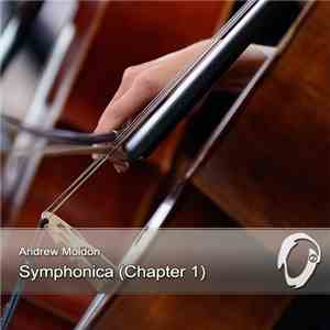 Andrew Moldon - Symphonica (Chapter 1)