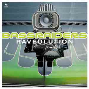 Bassraiders - Raveolution