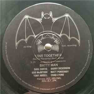 Batty Man - Love Together