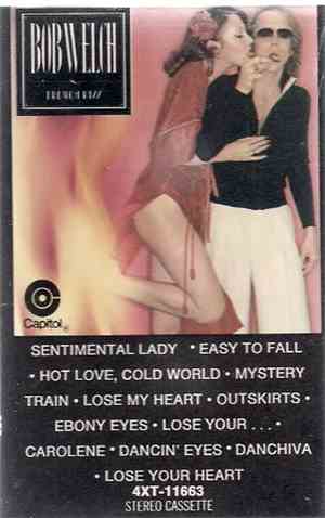 Bob Welch - French Kiss