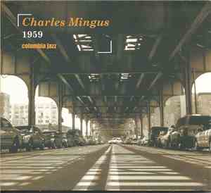 Charles Mingus - 1959