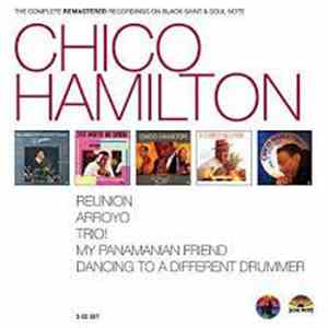 Chico Hamilton - Complete Remastered Recordings On Black Saint&Soul Note