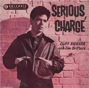 Cliff Richard & The Drifters - Serious Charge