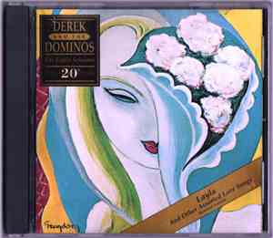 Derek And The Dominos - Layla And Other Assorted Love Songs (The Layla Sess ...