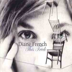 Diane French - This Trick