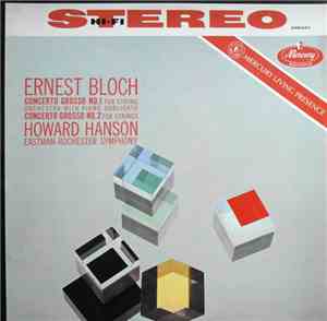 Ernest Bloch, Eastman-Rochester Symphony Conducted By Howard Hanson - Conce ...