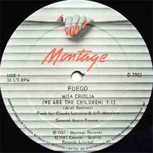 Fuego - Misa Criolia (We Are The Children)