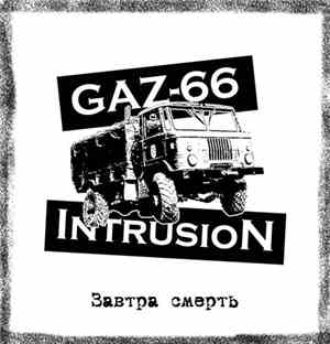 Gaz-66 Intrusion - Death Tomorrow