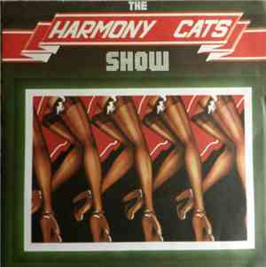 Harmony Cats - Let's Spend The Night Singin' Together (Or How We Like To Si ...