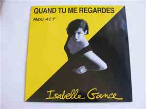 Isabelle Gance - Quand Tu Me Regardes