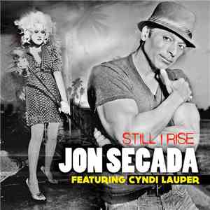 Jon Secada Featuring Cyndi Lauper - Still I Rise