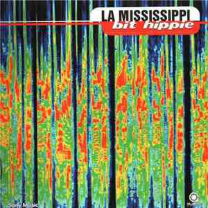 La Mississippi - Bit Hippie