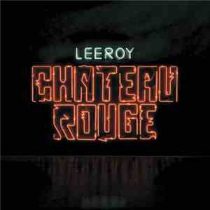 Leeroy Kesiah - Château Rouge Ep