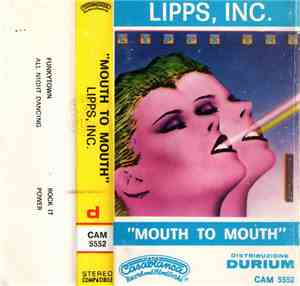 Lipps, Inc. - Mouth To Mouth