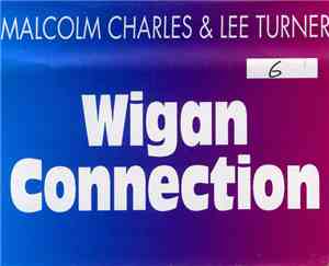 Malcolm Charles & Lee Turner  - Wigan Connection 6