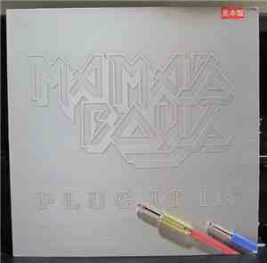 Mama's Boys - Plug It In