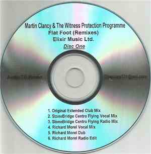 Martin Clancy & The Witness Protection Programme - Flat Foot (Remixes) - Di ...