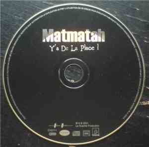 Matmatah - Y'a De La Place !