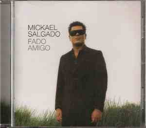 Mickael Salgado - Fado Amigo