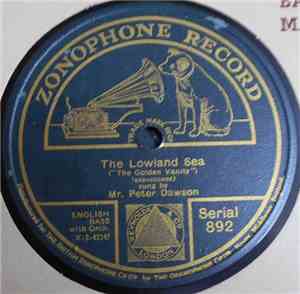 Mr. Peter Dawson - The Lowland Sea / When The Ebb-Tide Flows