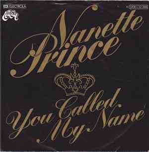 Nanette Prince - You Called My Name / Summertime Blues